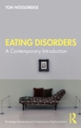 Eating Disorders : A Contemporary Introduction - eBook