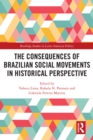 The Consequences of Brazilian Social Movements in Historical Perspective - eBook