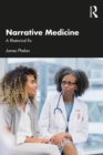 Narrative Medicine : A Rhetorical Rx - eBook