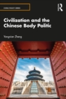 Civilization and the Chinese Body Politic - eBook