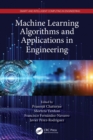 Machine Learning Algorithms and Applications in Engineering - eBook