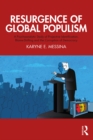 Resurgence of Global Populism : A Psychoanalytic Study of Projective Identification, Blame-Shifting and the Corruption of Democracy - eBook