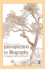 Introspection in Biography : The Biographer's Quest for Self-awareness - eBook