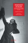 Feminist Stages : Interviews with Women in Contemporary British Theatre - eBook