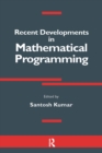 Recent Developments in Mathematical Programming - eBook
