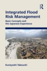 Integrated Flood Risk Management : Basic Concepts and the Japanese Experience - eBook