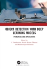 Object Detection with Deep Learning Models : Principles and Applications - eBook