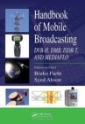 Handbook of Mobile Broadcasting : DVB-H, DMB, ISDB-T, AND MEDIAFLO - eBook
