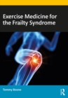 Exercise Medicine for the Frailty Syndrome - eBook