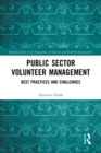 Public Sector Volunteer Management : Best Practices and Challenges - eBook