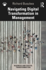 Navigating Digital Transformation in Management - eBook