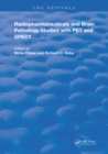 Radiopharmaceuticals and Brain Pathophysiology Studied with Pet and Spect - eBook