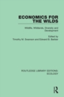 Economics for the Wilds : Wildlife, Wildlands, Diversity and Development - eBook