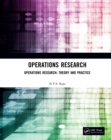 Operations Research : Operations Research: Theory and Practice - eBook