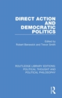 Direct Action and Democratic Politics - eBook