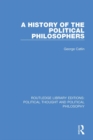 A History of the Political Philosophers - eBook