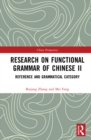 Research on Functional Grammar of Chinese II : Reference and Grammatical Category - eBook