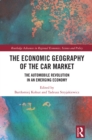 The Economic Geography of the Car Market : The Automobile Revolution in an Emerging Economy - eBook