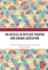 On Access in Applied Theatre and Drama Education - eBook