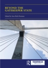 Beyond the Gatekeeper State - eBook