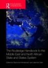 The Routledge Handbook to the Middle East and North African State and States System - eBook