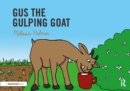 Gus the Gulping Goat : Targeting the g Sound - eBook