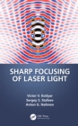 Sharp Focusing of Laser Light - eBook