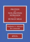 Proteins and Non-protein Nitrogen in Human Milk - eBook