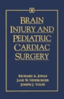 Brain Injury and Pediatric Cardiac Surgery - eBook