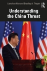 Understanding the China Threat - eBook