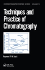 Techniques and Practice of Chromatography - eBook