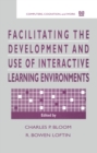 Facilitating the Development and Use of Interactive Learning Environments - eBook