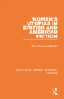 Women's Utopias in British and American Fiction - eBook