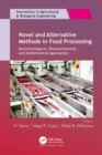 Novel and Alternative Methods in Food Processing : Biotechnological, Physicochemical, and Mathematical Approaches - eBook