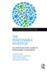 The Responsible Investor : An Introductory Guide to Responsible Investment - eBook