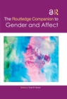 The Routledge Companion to Gender and Affect - eBook