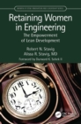 Retaining Women in Engineering : The Empowerment of Lean Development - eBook