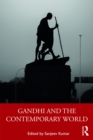 Gandhi and the Contemporary World - eBook