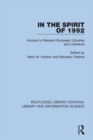 In the Spirit of 1992 : Access to Western European Libraries and Literature - eBook