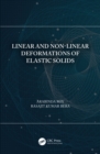 Linear and Non-Linear Deformations of Elastic Solids - eBook