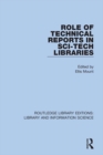 Role of Technical Reports in Sci-Tech Libraries - eBook
