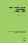 The Twentieth Century 1890-1945 - eBook