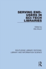 Serving End-Users in Sci-Tech Libraries - eBook