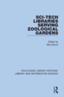Sci-Tech Libraries Serving Zoological Gardens - eBook