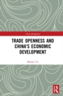 Trade Openness and China's Economic Development - eBook