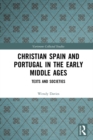 Christian Spain and Portugal in the Early Middle Ages : Texts and Societies - eBook