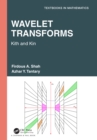 Wavelet Transforms : Kith and Kin - eBook