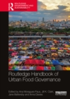 Routledge Handbook of Urban Food Governance - eBook