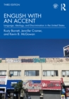 English with an Accent : Language, Ideology, and Discrimination in the United States - eBook
