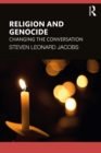 Religion and Genocide : Changing the Conversation - eBook